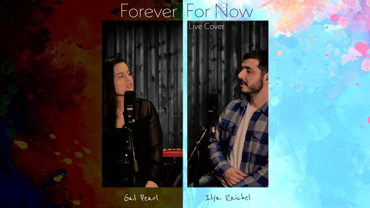 Ilya Raichel & Gal Pearl - Forever For Now - Live LP Cover — media 1